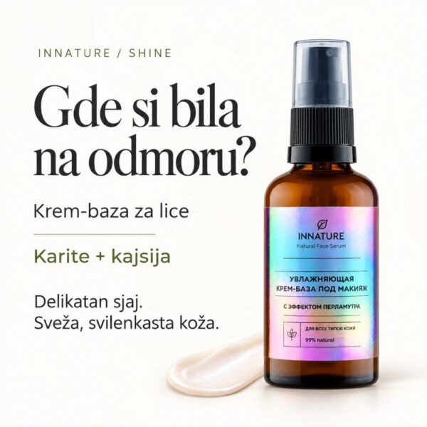 INNATURE SHINE Krem-baza za lice Karite i kajsija 50 ml